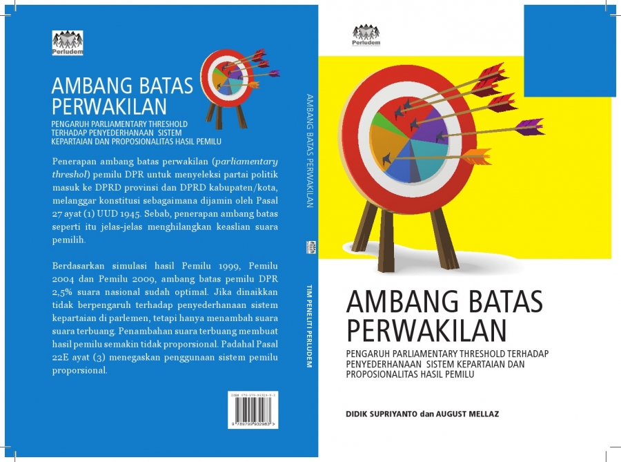 Read more about the article Ambang Batas Perwakilan: Pengaruh Parliamentary Threshold terhadap Sistem Penyederhanaan Partai dan Proporsionalitas Hasil Pemilu