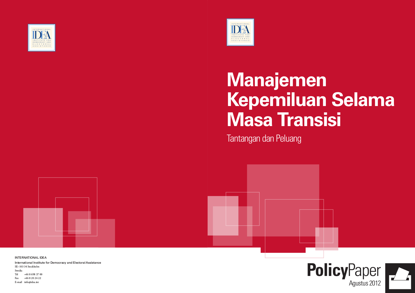 Read more about the article Manajemen Kepemiluan Selama Masa Transisi (Tantangan dan Peluang)