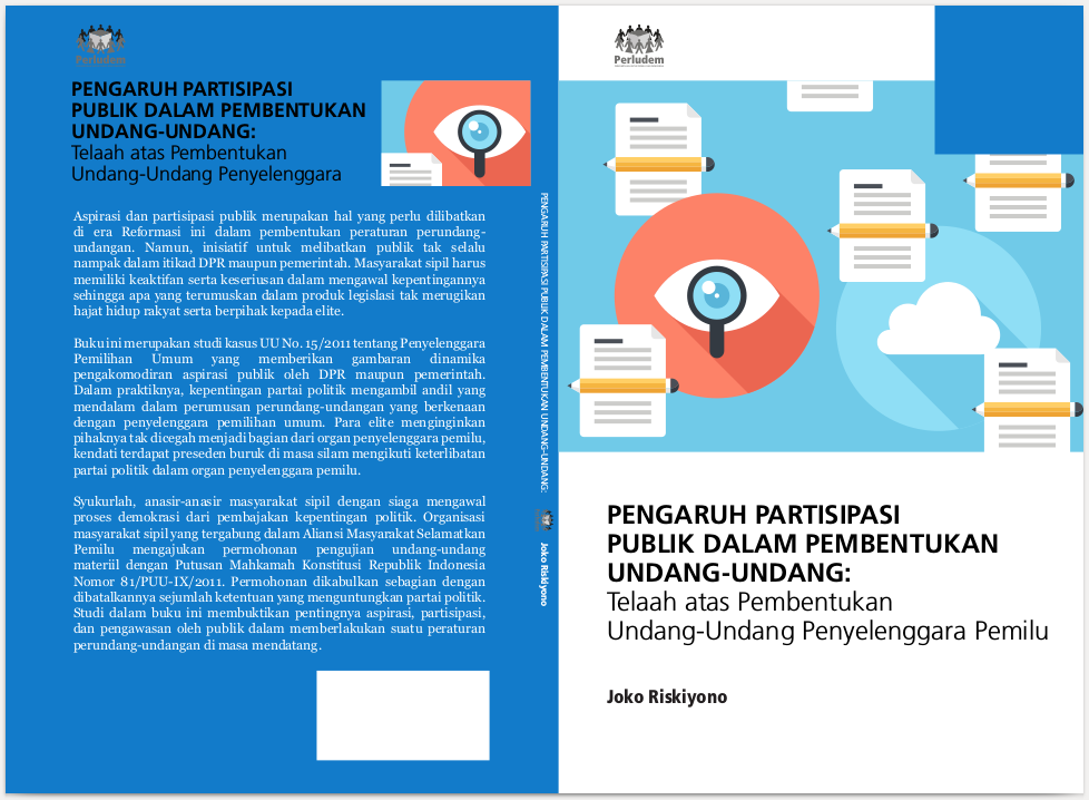 Read more about the article Partisipasi dan Pengawasan Publik dalam Pembentukan Undang-undang