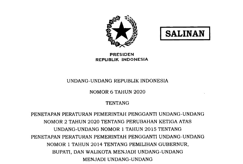 Read more about the article UU Nomor 6 Tahun 2020 tentang Penetapan Perpu Nomor 2 Tahun 2020 tentang pilkada 2020 di masa Pandemi Covid-19
